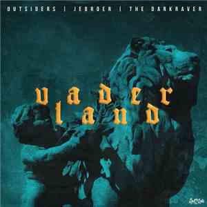 Outsiders  | JeBroer | The Darkraver - Vaderland