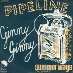Pipeline  - Ginny Ginny / Summer Ways