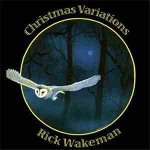Rick Wakeman - Christmas Variations