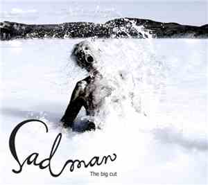 Sadman  - The Big Cut