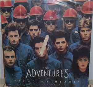 The Adventures - Send My Heart (Extended Re-Mix)