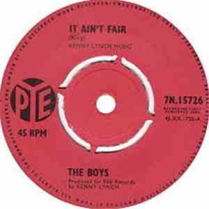 The Boys  - It Ain't Fair / I Want You