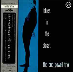 The Bud Powell Trio - Blues In The Closet