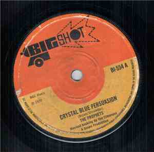 The Prophets  - Crystal Blue Persuasion