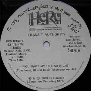 Transit Authority - You Make My Life So Right