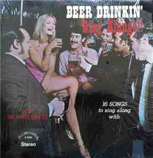 Unknown Artist - Beer Drinkin' Sing Alongs!!