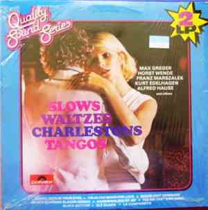 Various - Slows Waltzes Charlestons Tangos
