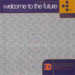 Various - Welcome To The Future 4