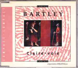 Wende Bartley - Claire-voie = Openwork