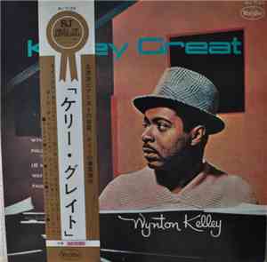 Wynton Kelley - Kelley Great = ケリー・グレイト