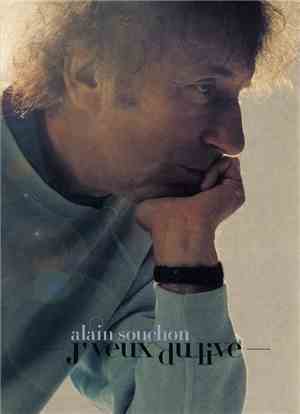 Alain Souchon - J'Veux Du Live
