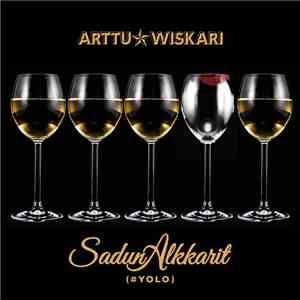 Arttu Wiskari - Sadun Alkkarit (#YOLO)