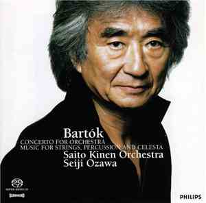 Bartók - Saito Kinen Orchestra, Seiji Ozawa - Concerto For Orchestra / Musi ...