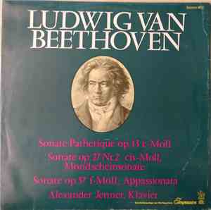 Beethoven, Alexander Jenner - Beethoven Sonate Pathetique, Mondscheinsonate ...