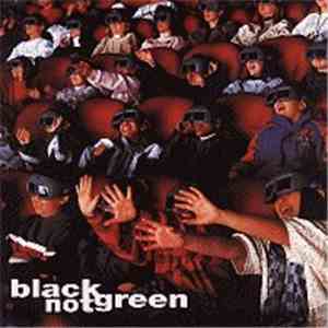 black:not:green - Black Not Green