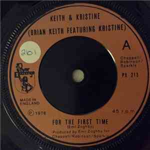 Brian Keith  Featuring Kristine - For The First Time
