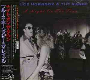 Bruce Hornsby & The Range = ブルース・ホーンズビー＆ザ・レインジ - A Night On The Town = ナイト・ ...