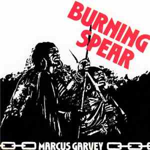 Burning Spear - Marcus Garvey