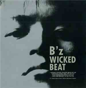B'z - Wicked Beat