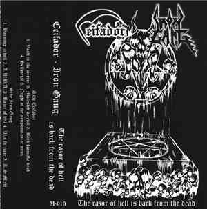 Ceifador / Iron Gang - The Razor Of Hell Is Back From The Dead