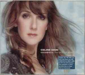 Celine Dion - Goodbye's (The Saddest Word)