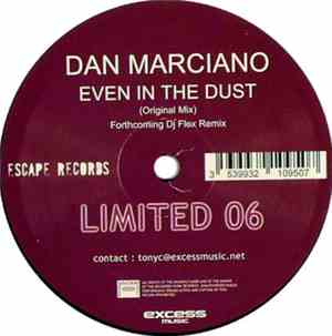 Dan Marciano - Even In The Dust