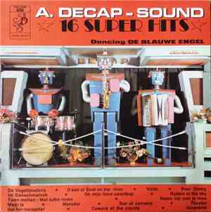 Decap Organ Antwerp - A. Decap-Sound ★ 16 Super Hits ★ Volume 22 ★ Dancing  ...