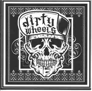 Dirty Wheels - Skateboard Gang