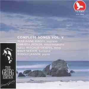 Edvard Grieg, Marianne Hirsti, Christa Pfeiler, Kjell Magnus Sandve, Knut S ...