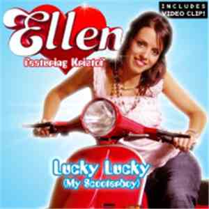 Ellen Featuring Kristof - Lucky Lucky (My Scooterboy)