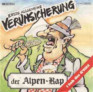 Erste Allgemeine Verunsicherung - Der Alpen-Rap