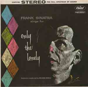 Frank Sinatra - Frank Sinatra Sings For Only The Lonely