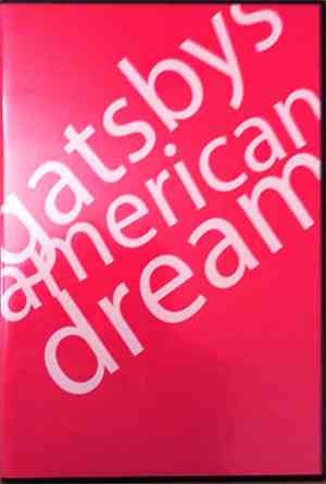 Gatsbys American Dream - A Year In The Gulch