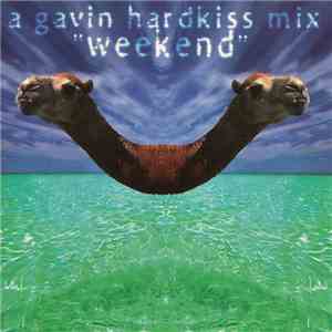 Gavin Hardkiss - A Gavin Hardkiss Mix 