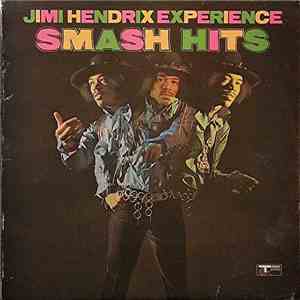 Jimi Hendrix Experience - Smash Hits