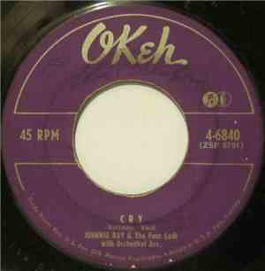 Johnnie Ray & The Four Lads - Cry / The Little White Cloud That Cried