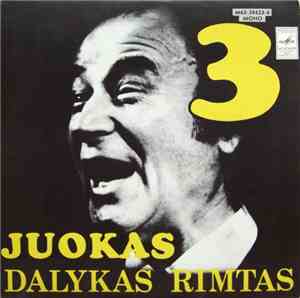 Jonas Čepaitis - Juokas - Dalykas Rimtas 3