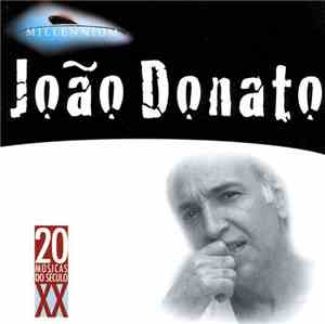 João Donato - Millennium - 20 Músicas Do Século XX