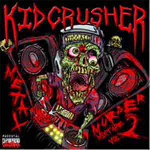 KidCrusher - Metal Murder Mixtape (Vol. 2)