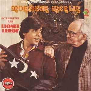 Lionel Leroy - Monsieur Merlin