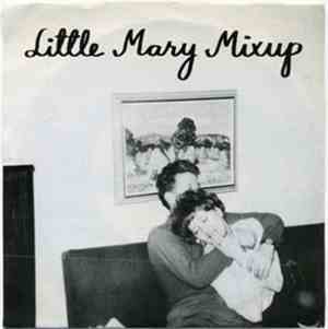 Little Mary Mixup - Pretty Lies