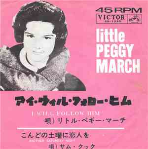 Little Peggy March = リトル・ペギー・マーチ / サム・クック - アイ・ウィル・フォロー・ヒム = I Will Follow  ...
