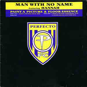Man With No Name - Paint A Picture / Floor-Essence