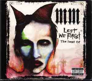 Marilyn Manson - Lest We Forget - The Best Of
