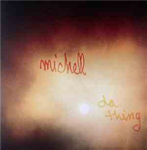 Michell - Da Thing