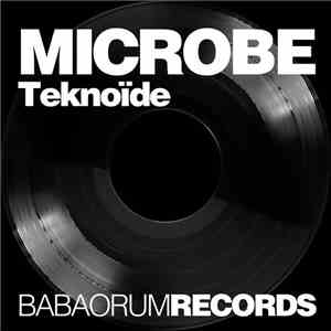 Microbe  - Teknoïde