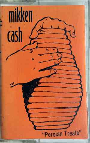 Mikken Cash - Persian Treats