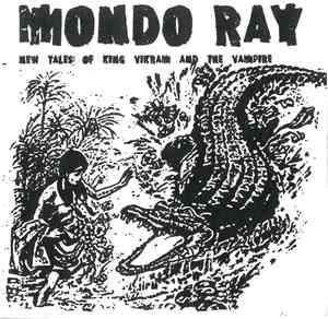 Mondo Ray - New Tales Of King Vikram And The Vampire