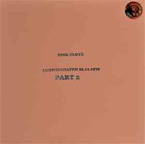 Pink Floyd - Ludwigshafen 25.11.1970 Part 2
