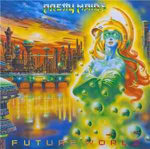 Pretty Maids - Future World